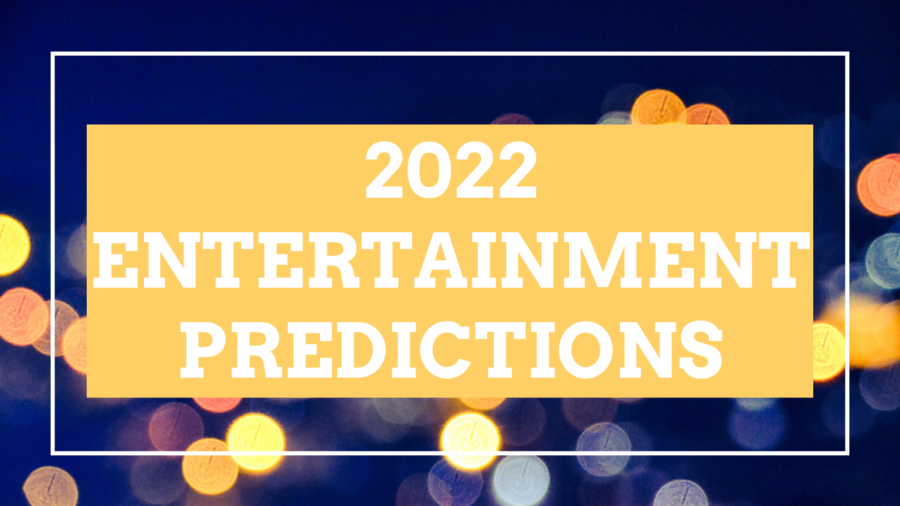 2022+Entertainment+Predictions%21